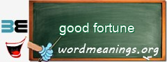 WordMeaning blackboard for good fortune